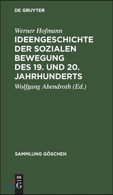 Ideengeschichte der sozialen Bewegung des 19. und 20. Jahrhunderts