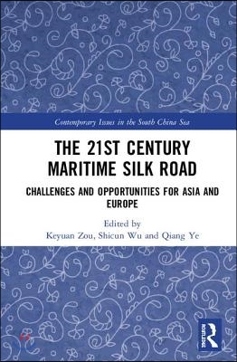 21st Century Maritime Silk Road