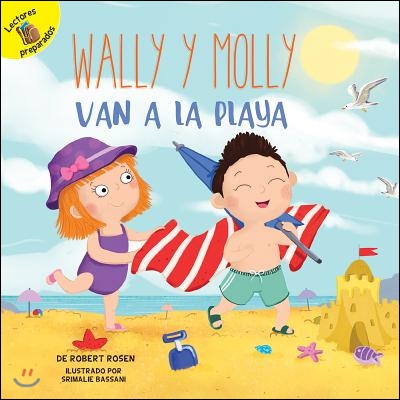 Wally Y Molly Van a la Playa: Wally and Molly Go to the Beach