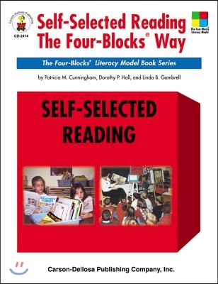 Self-Selected Reading the Four-Blocks Way