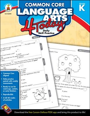 Common Core Language Arts 4 Today, Grade K