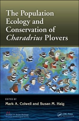 Population Ecology and Conservation of Charadrius Plovers