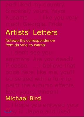 Artists' Letters: Leonardo Da Vinci to David Hockney