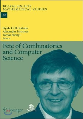 Fete of Combinatorics and Computer Science