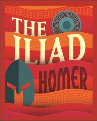 The Iliad: Slip-Cased Edition