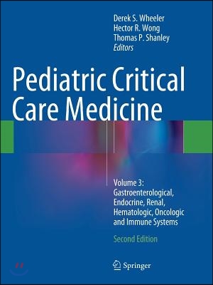 The Pediatric Critical Care Medicine