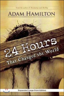 24 Hours That Changed the World, Expanded Paperback Edition