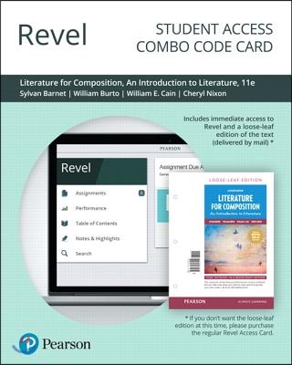 Revel for Literature for Composition Reading and Writing Arguments About Essays, Stories, Poems, and Plays -- Combo Access Card