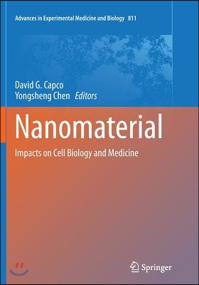 Nanomaterial: Impacts on Cell Biology and Medicine