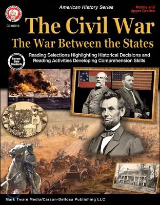 The Civil War Middle and Upper Grades