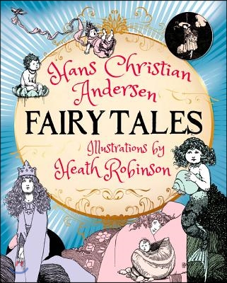 Hans Christian Andersen Fairy Tales: Slip-Cased Edition