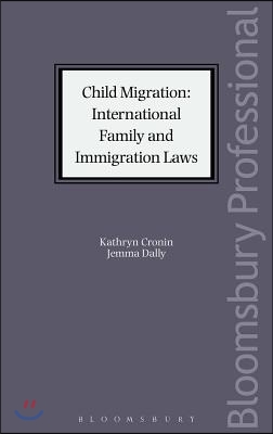 Child Migration: Family and Immigration Laws