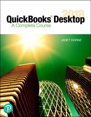 QuickBooks Desktop 2018: A Complete Course