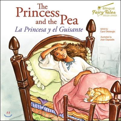 The Bilingual Fairy Tales Princess and the Pea, Grades 1 - 3: La Princesa Y El Guisante