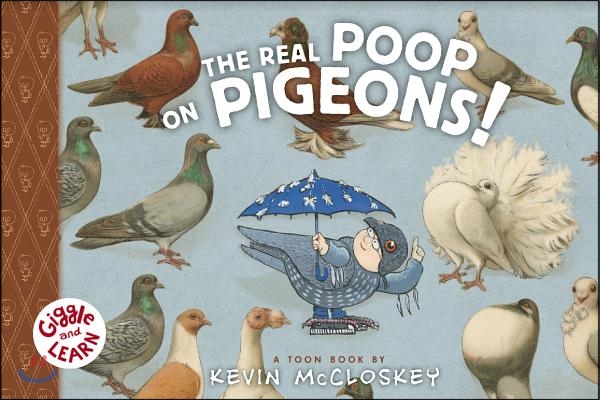 The Real Poop on Pigeons!: Toon Level 1