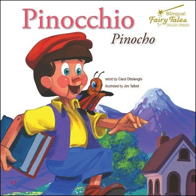 Bilingual Fairy Tales Pinocchio: Pinocho