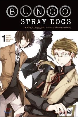 Bungo Stray Dogs, Vol. 1 (Light Novel): Osamu Dazai's Entrance Exam