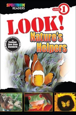 Look! Nature&#39;s Helpers