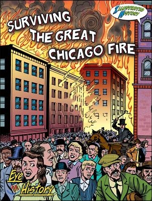 Surviving the Great Chicago Fire