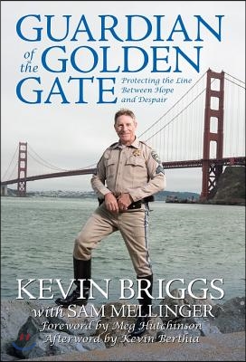 Guardian of the Golden Gate: Protecting the Line Between Hope and Despair