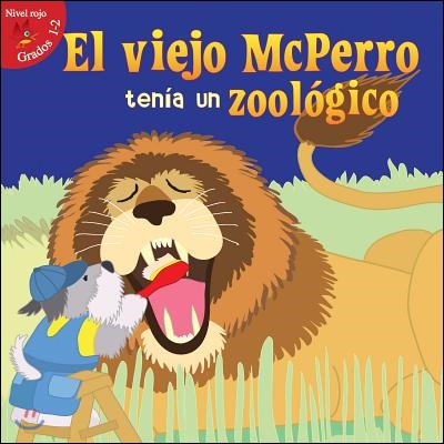 El Viejo McPerro Ten?a Un Zool?gico: Old McDoggle Had a Zoo