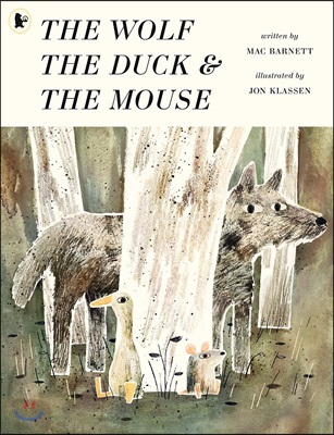 The Wolf, the Duck and the Mouse (Paperback)