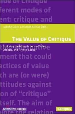 The Value of Critique: Exploring the Interrelations of Value, Critique, and Artistic Labour