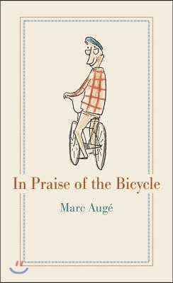 In Praise of the Bicycle