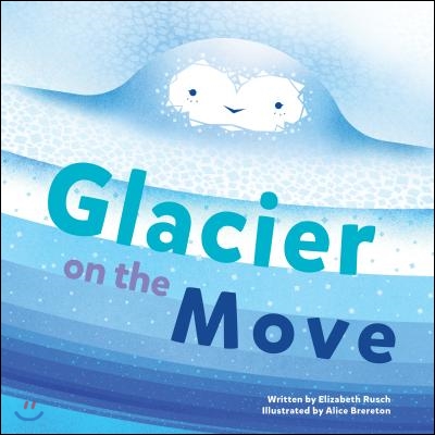 Glacier on the Move