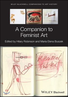 A Companion to Feminist Art