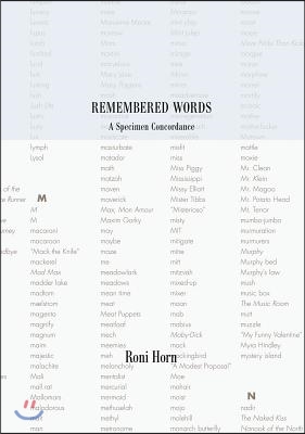 Roni Horn: Remembered Words, a Specimen Concordance