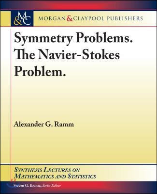 Symmetry Problems. the Navier?stokes Problem.