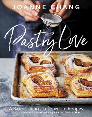 Pastry Love: A Baker's Journal of Favorite Recipes