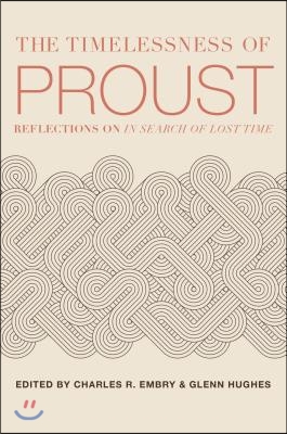 The Timelessness of Proust