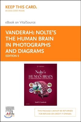 Nolte&#39;s the Human Brain in Photographs and Diagrams - Elsevier eBook on Vitalsource (Retail Access Card)