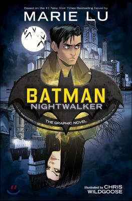 Batman: Nightwalker (the Graphic Novel)