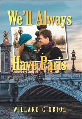 We'll Always Have Paris