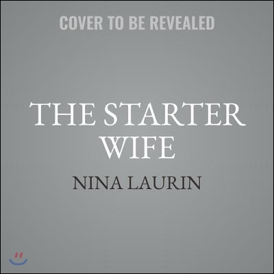 The Starter Wife