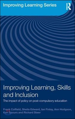 Improving Learning, Skills and Inclusion