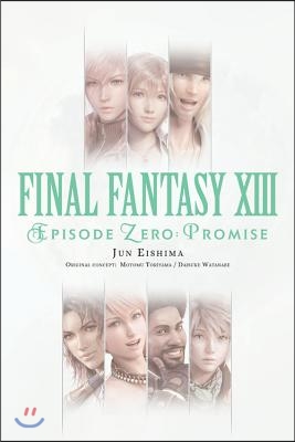 Final Fantasy XIII: Episode Zero: Promise