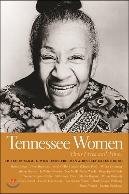 Tennessee Women: Their Lives and Times, Volume 1