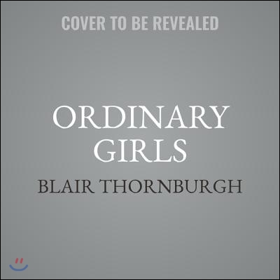 Ordinary Girls Lib/E