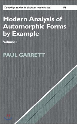 Modern Analysis of Automorphic Forms By Example