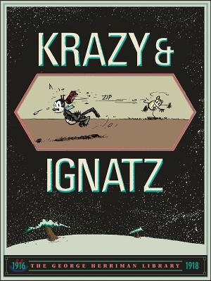 The George Herriman Library: Krazy &amp; Ignatz 1916-1918