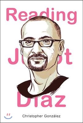 Reading Junot Diaz