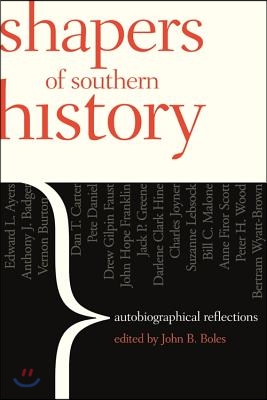 Shapers of Southern History