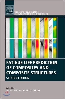 Fatigue Life Prediction of Composites and Composite Structures