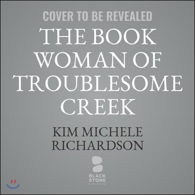 The Book Woman of Troublesome Creek