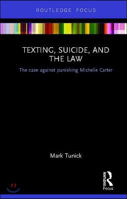 Texting, Suicide, and the Law