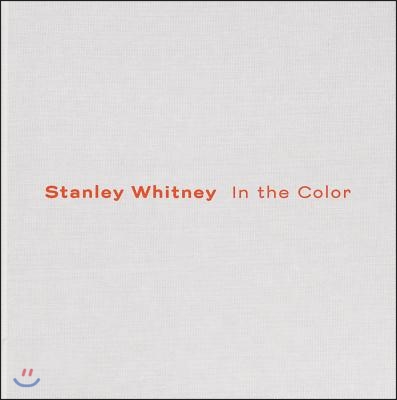 Stanley Whitney: In the Color